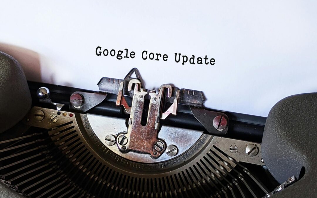 Google’s March 2024 Core Update: A Step Towards Higher Quality Search Results